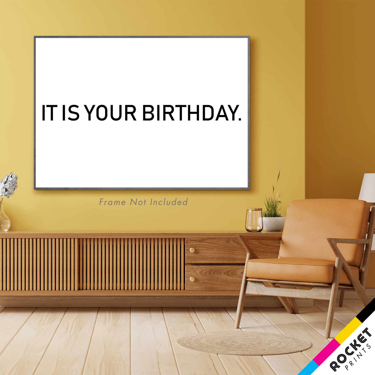 It Is Your Birthday Poster