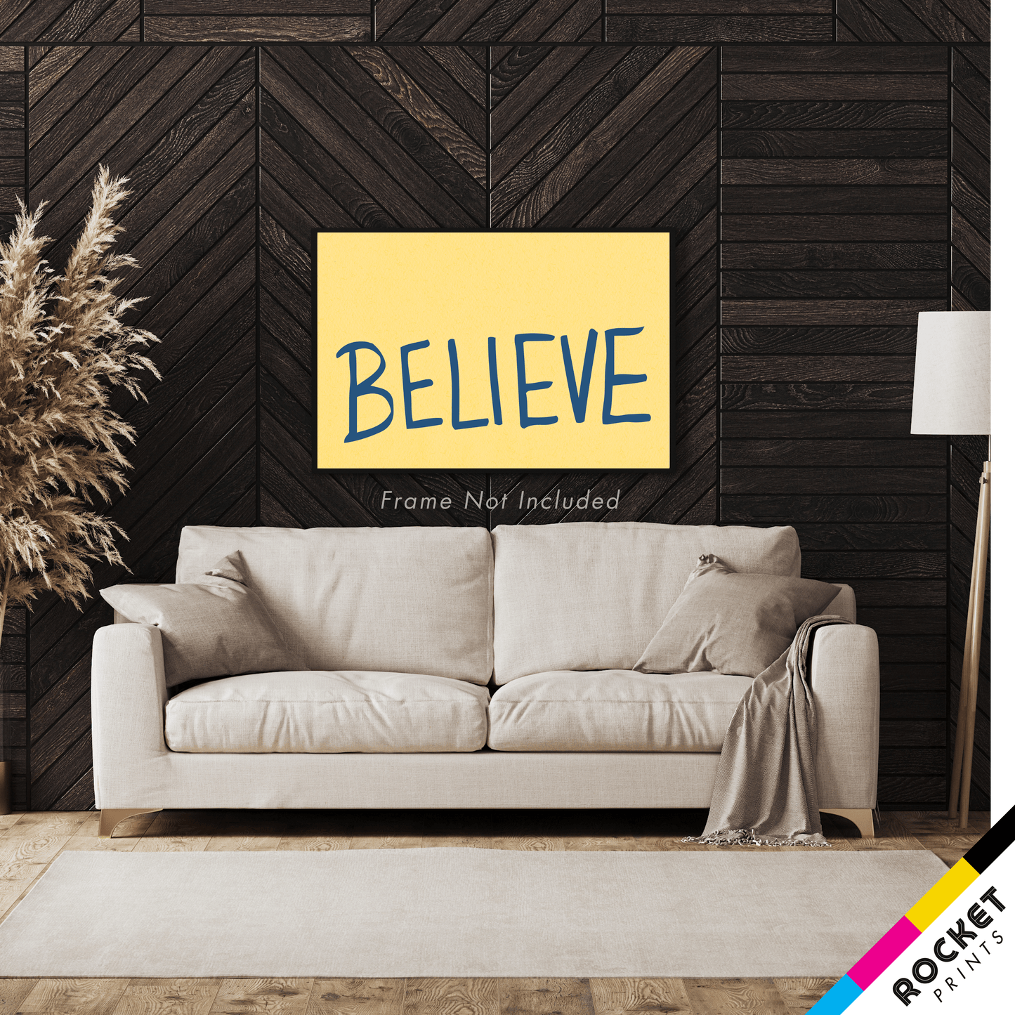 Believe Sign Poster