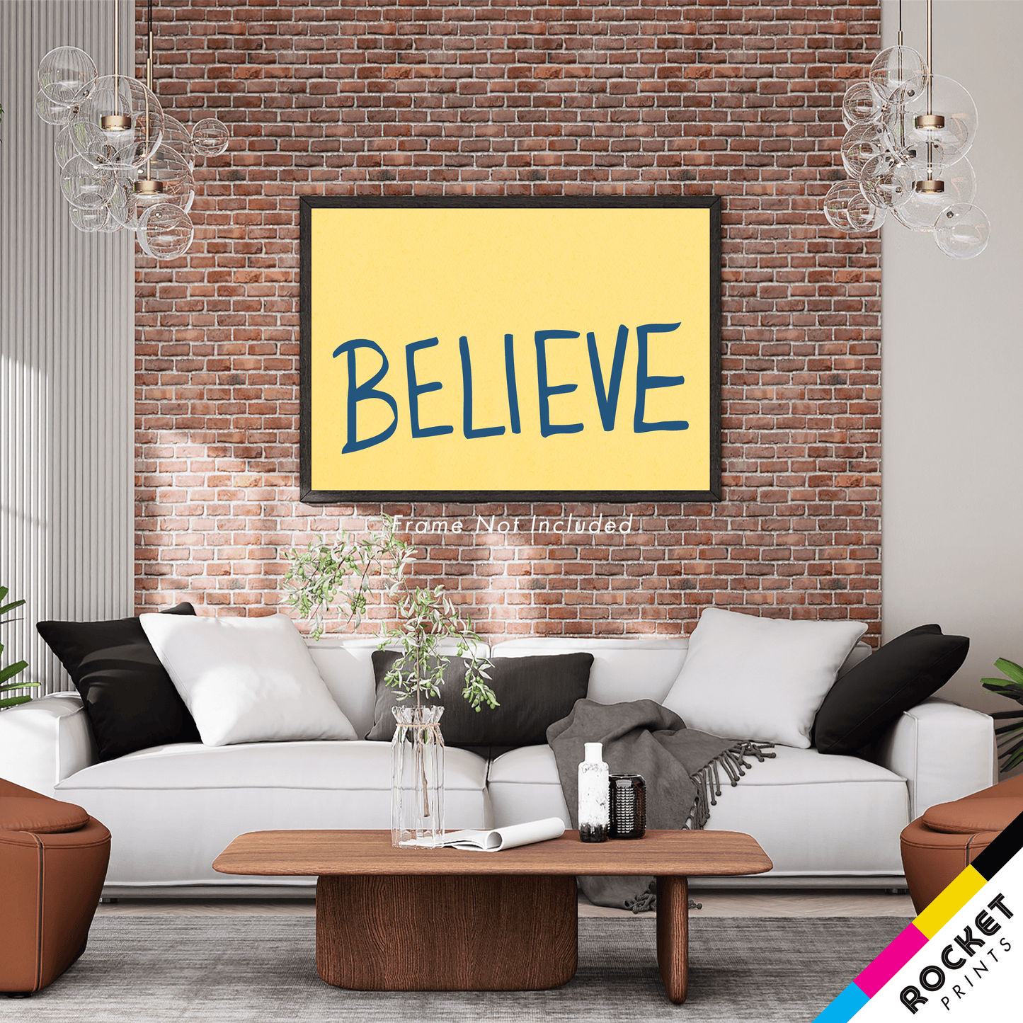 Believe Sign Poster