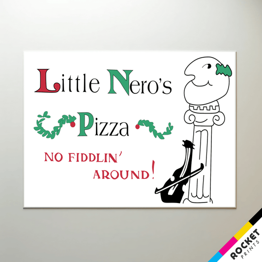 Little Nero's Pizza Sign Poster